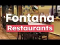 Top 5 Best Restaurants to Visit in Fontana California USA - English