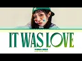 Download Lagu YENA It was love Lyrics (Color Coded Lyrics)