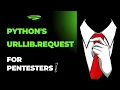 Python urllib request Create a Banner Grabber Web Scraper for Pen Testing