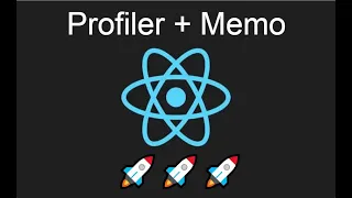 How to use React Profiler and Memo to Improve Performance