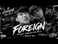 Coogie - FOREIGN (Feat. Sik-K) 🎧 1 hour 30 minutes loop | Hip-hop playlist