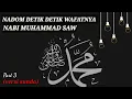 Download Lagu NADOM DETIK DETIK ROSULULLAH WAFAT VERSI SUNDA PART 3