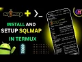How To Install SQLMAP In Termux CyberKernel SQLMAP Tutorial Find SQLinjection With SQLMAP
