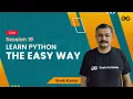 Learn Python The Easy Way - Session 22 Vivek Kumar GeeksforGeeks Python