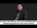 Lecture 48-jQuery on preventDefault stopPropagation and return false