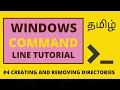 4 Windows Command Line Tutorial Tamil Creating and Removing Directories Command Prompt