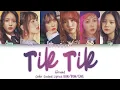 Download Lagu GFRIEND (여자친구) – Tik Tik (틱틱) Color Coded Lyrics HAN/ROM/ENG