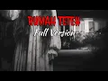 RUMAH TETEH • FULL VERSION | KISAH HOROR KOS KOSAN BERHANTU