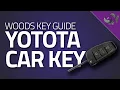 Yotota Car Key - Key Guide