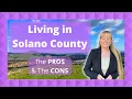 Living in Solano County-Best Cities in Northern California-Solano County Cities