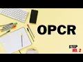 PM Step 2 Develop the OPCR Form and OPCR Commitment