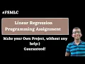 Linear Regression Programming Assignment Make your own project