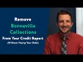Bonneville Collections How To Remove Them From Your Credit Report WITHOUT Paying Your Debt