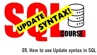 05 How to use Update syntax in SQL