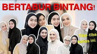 TEMU KANGEN BERTABUR BINTANGG!