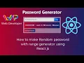 How to make Random password generator using React Projects of React
