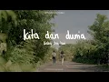 Download Lagu Dialog Dini Hari - Kita Dan Dunia (Official Lyric Video)