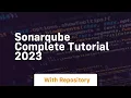 sonarqube complete tutorial 2023