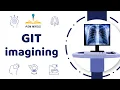 6 GIT Imaging - Radiology