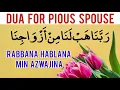 Download Lagu Rabbana hablana min azwajina | Rabbana Dua | Islamic education video
