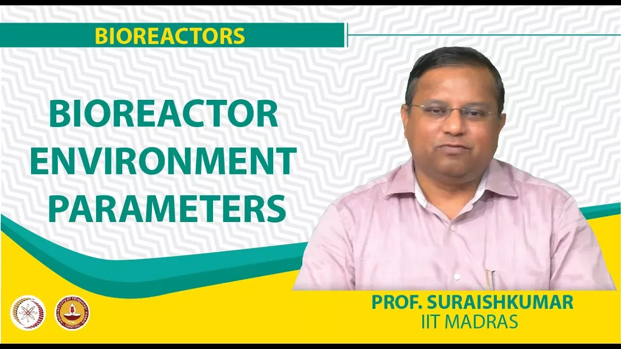 Bioreactor Environment Parameters