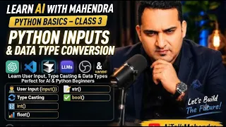 Python Input Type Casting Data Types Explained with Examples Learn AI with Mahendra