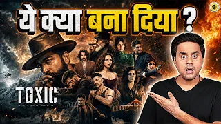 Toxic Movie Review | Rocking Star Yash | Kiara Advani | Tara Sutaria | Huma Qureshi | ‪@RJRaunac ​