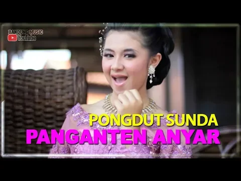 Download MP3 Lagu Pongdut Sunda - Panganten Anyar