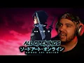Lagu SWORD ART ONLINE All Openings REACTION