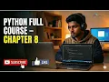 Chapter 8 - Python Full Course Functions Parameters Return Values Beginner to Pro