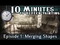 Merging Shapes - 10 Minutes To Better Painting