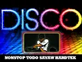 Nonstop Todo Sayaw Hardtek (dj ryan)