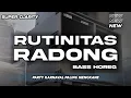 DJ RUTINITAS RADONG X MENUNGGU ( SELAIN DIRIMU KASIH...) VERSI CLARITY DAN HOREG MENGKANE
