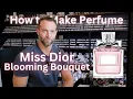 How to Make Miss Dior Blooming Bouquet type