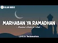 Lagu Haddad Alwi ft Anti - Marhaban Ya Ramadhan (Lirik)