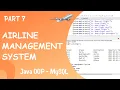 Airline Management System using Java Object Oriented Programming OOP Part 7