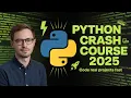 Python Crash Course 2025 Code Real Projects Fast