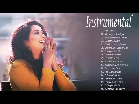 Download MP3 Shreya Ghoshal - Arijit Singh - Atif Aslam Instrumental Songs Jukebox 🎸 BEST INSTRUMENTAL SONGS