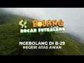 Download Lagu [FULL] Ngebolang Di B-29 Negeri Atas Awan | SI BOLANG (16/01/25)