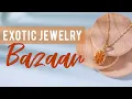 Exotic Jewelry Bazaar