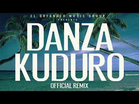 Download MP3 Don Omar, Daddy Yankee & Arcangel : Danza Kuduro Remix