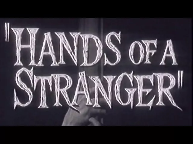 Trailer: Hands of a Stranger (1962)