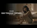 Lagu Kau Tinggalkan Cintaku – Elkasih | Reggae Pop Cover Bikin Baper