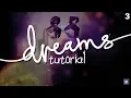 Dreams Tutorial How To Optimize