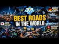 Top 10 countries with the best road networks