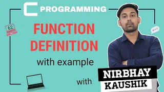 Function Definition In C With Example Full Lecture In Hindi By Nirbhay