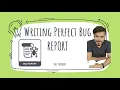 How To Write Perfect BUG REPORT In Software Testing Manual Testing Real website testing