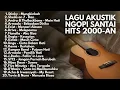 Lagu KUMPULAN LAGU POP INDONESIA HITS 2000-AN AKUSTIK | Playlist Full Album Santai Pagi Hari