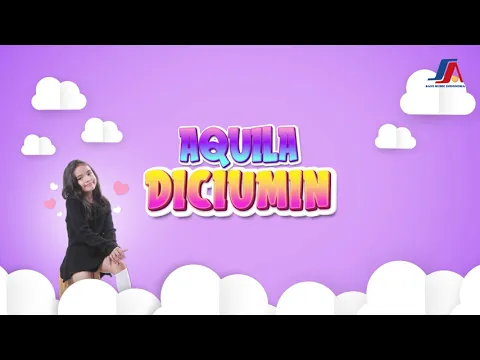 Download MP3 Aquila - Diciumin (Official Lyric Video)