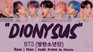 Download BTS (방탄소년단) - DIONYSUS (Lirik Terjemahan Indonesia) MP3